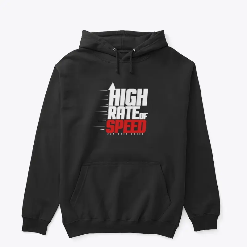 High Rate of Speed Design