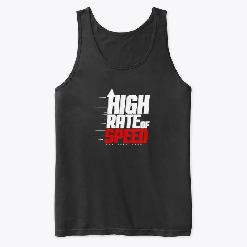 High Rate of Speed Design